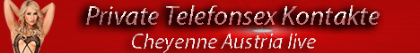 Telefonsex Cheyenne Austria